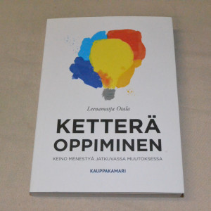 Leenamaija Otala Ketterä oppiminen